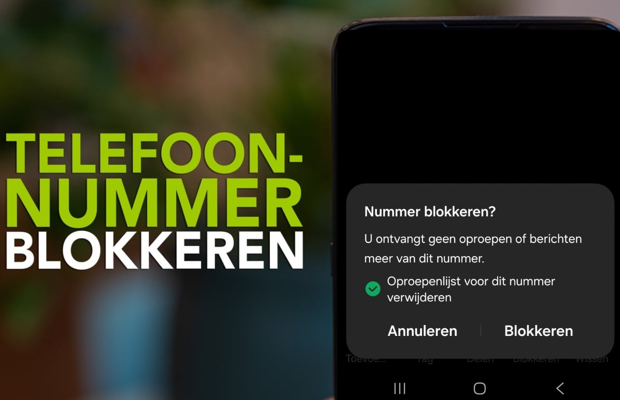 Zo blokkeer je een telefoonnummer op je Samsung